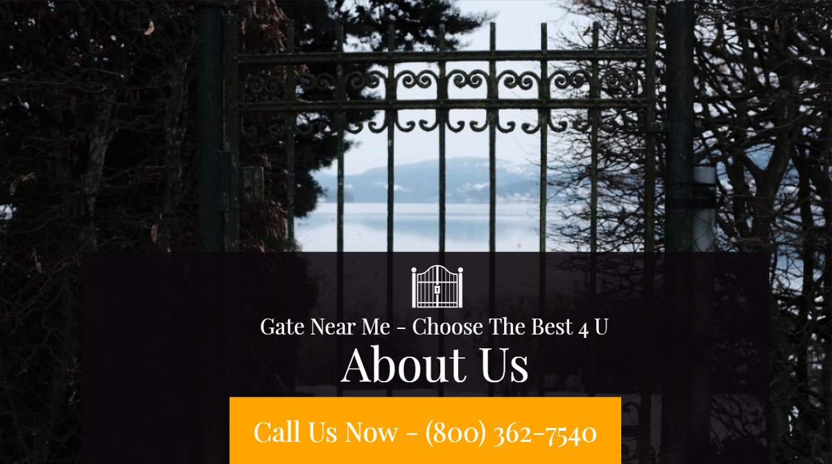 About Us Gate Near Me The Best Gate & Fence Company Near Me 1